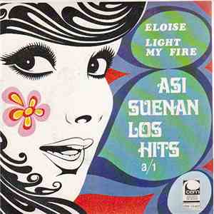 Various - Eloise / Light My Fire
