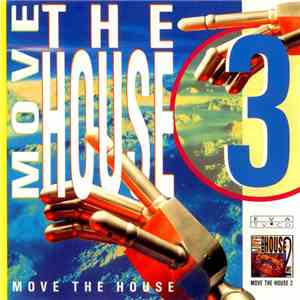 Various - Move The House 3