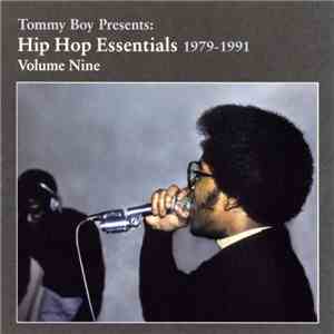 Various - Tommy Boy Presents: Hip Hop Essentials 1979-1991 Volume Nine