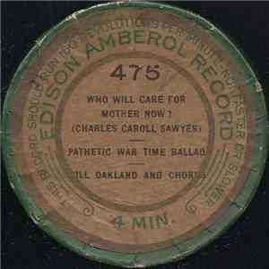 Will Oakland & Chorus - Who Will Take Care For Mother Now?
