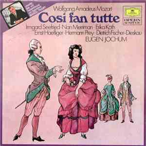 Wolfgang Amadeus Mozart, Eugen Jochum - Così Fan Tutte (Opernquerschnitt In ...