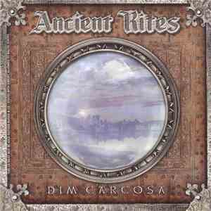 Ancient Rites  - Dim Carcosa