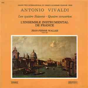 Antonio Vivaldi, Jean-Pierre Wallez, L'Ensemble Instrumental De France -  L ...