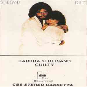 Barbra Streisand - Guilty