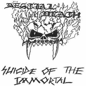Bestial Death - Suicide Of The Immortal