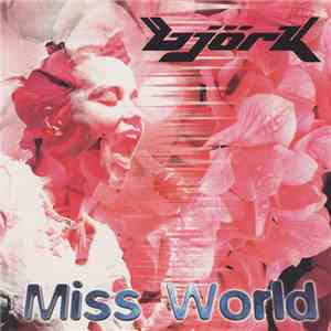 Björk - Miss World