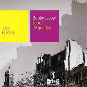 Bobby Jaspar - Jeux De Quartes