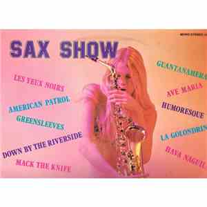 Clark Harting Et Son Sax - Sax Show