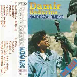 Damir Badurina  - Najdraža Rijeko
