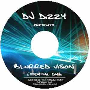 DJ Dizzy  - Blurred Vision Vol. 1