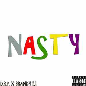 D.R.P., Brandy Li - Nasty