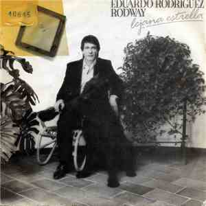 Eduardo Rodriguez Rodway - Lejana Estrella