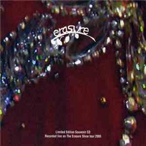 Erasure - The Erasure Show Tour 2005 - Live At Bristol, Colston Hall, 14th  ...