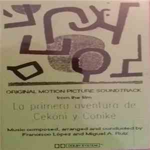 Francisco López and Miguel A. Ruiz - Original Motion Picture Soundtrack Fro ...
