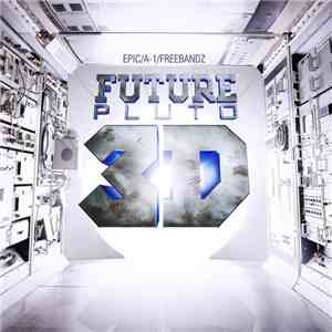 Future  - Pluto 3D