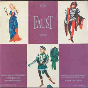 Gounod  -  Victoria De Los Angeles, Nicolai Gedda, Boris Christoff, André C ...