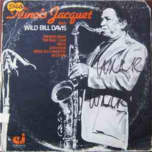 Illinois Jacquet With Wild Bill Davis - Illinois Jacquet With Wild Bill Dav ...