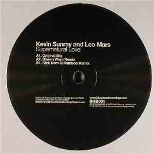 Kevin Sunray And Leo Mars - Supernatural Love