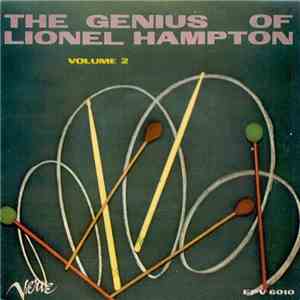 Lionel Hampton - The Genius Of Lionel Hampton Volume 2