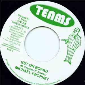 Michael Prophet - Get On Board