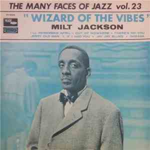 Milt Jackson - Wizard Of The Vibes