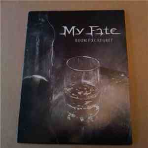 My Fate - Room For Regret