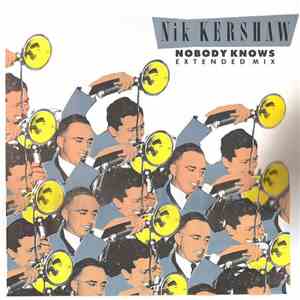 Nik Kershaw - Nobody Knows (Extended Mix)