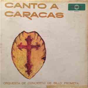 Orquesta De Concierto De Billo Frómeta - Canto A Caracas