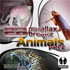 Parallax Breakz - Animals (Part 2)