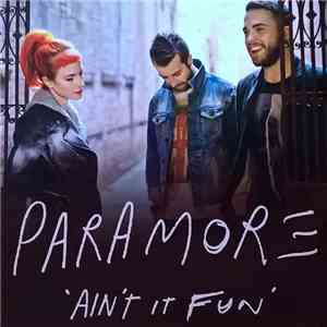 Paramore - Ain't It Fun