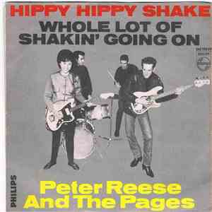 Peter Reese & The Pages - Hippy Hippy Shake / Whole Lot Of Shakin' Going On