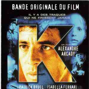 Philippe Sarde - K (Bande Originale Du Film)