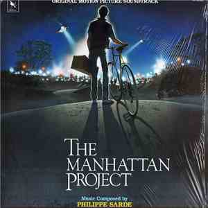 Philippe Sarde - The Manhattan Project (Original Motion Picture Soundtrack)