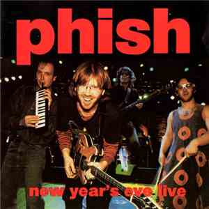 Phish - New Year's Eve Live