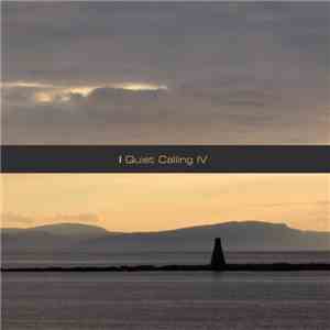 Quiet Calling - Quiet Calling IV