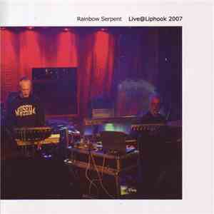 Rainbow Serpent - Live@Liphook 2007