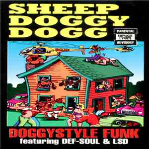 Sheep Doggy Dogg Featuring Def-Soul & LSD - Doggystyle Funk