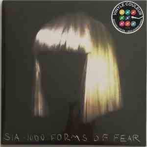Sia - 1000 Forms Of Fear