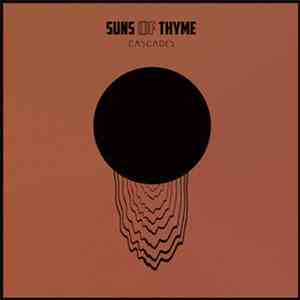 Suns Of Thyme - Cascades