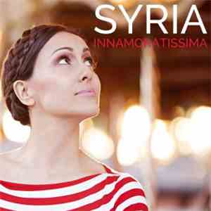 Syria  - Innamoratissima