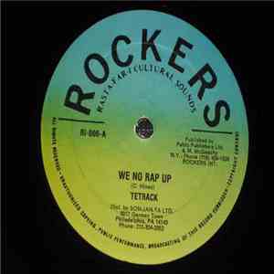 Tetrack / Augustus Pablo - We No Rap Up / Suckie Yakie