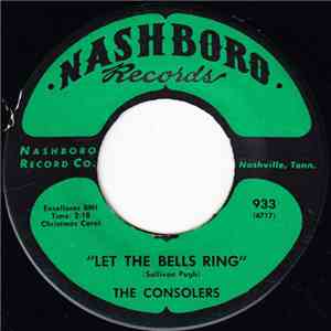 The Consolers - Let The Bells Ring / No Room In The Inn