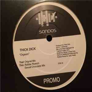 Thick Dick - Orgasm