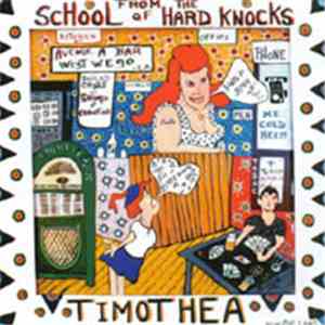 Timothea - From the School Of Hard Knocks