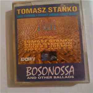 Tomasz Stańko - Bosonossa And Other Ballads