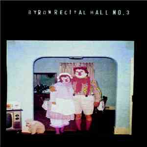 Various - Byron Recital Hall No. 3