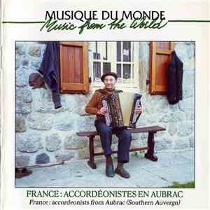 Various - France: Accordéonistes En Aubrac = France: Accordeonists From Aub ...