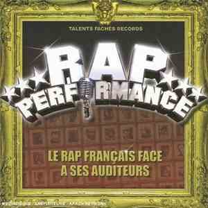Various - Rap Performance - Le Rap Français Face à Ses Auditeurs