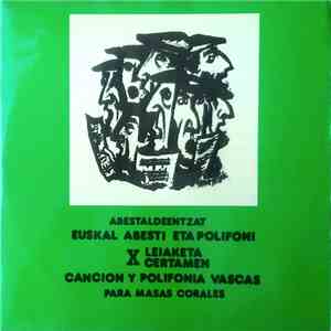 Various - X Abestaldeentzat Euskal Abesti Eta Polifoni Leiaketa = X Certamen Canción y Polifonia Vascas Para Masas Corales