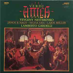Verdi, Yevgeny Nesterenko, Janos B. Nagy, Sylvia Sass, Lajos Miller, Lamber ...